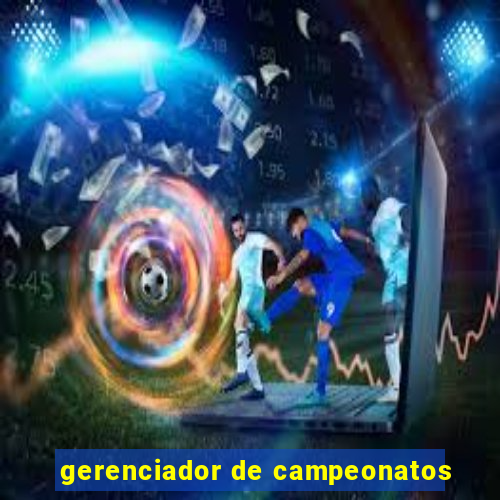 gerenciador de campeonatos